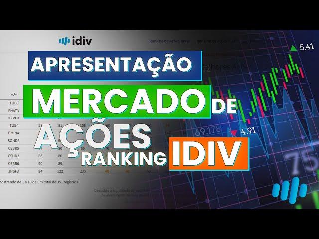 Conquiste o Mercado de Ações com o Ranking Idiv: Um Tutorial Completo