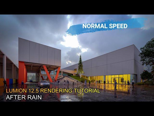 LUMION 12.5 RENDERING TUTORIAL #12 AFTER RAIN EFFECT