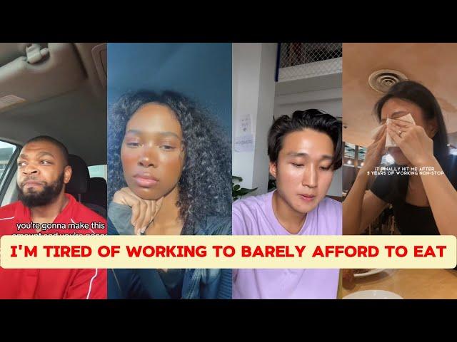 I'm Tired of Working to Barely Afford to Eat | Tik Tok Rants Compilation