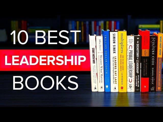 The Top 10 Best Leadership Books To Read in 2024