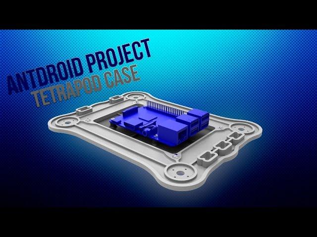 Antdroid Project - Tetrapod case