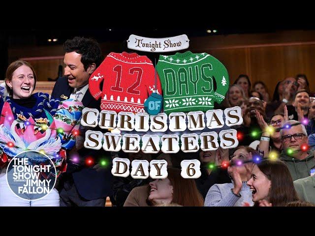 12 Days of Christmas Sweaters 2024: Day 6 | The Tonight Show Starring Jimmy Fallon