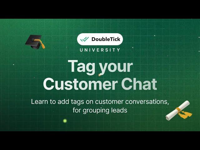 Add Tags for Efficient Lead Management | DoubleTick WhatsApp API