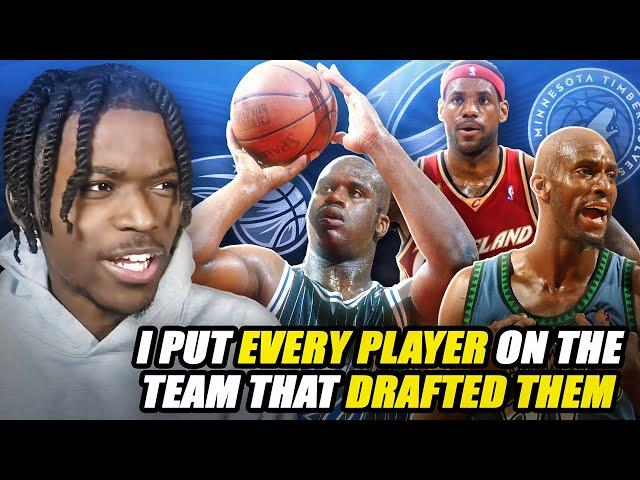 I Put EVERY NBA Legend On The Team That Drafted Them