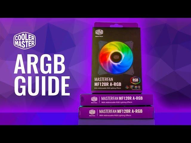 HOW TO Cooler Master A-RGB Setup and Install Guide - MF120R ARGB