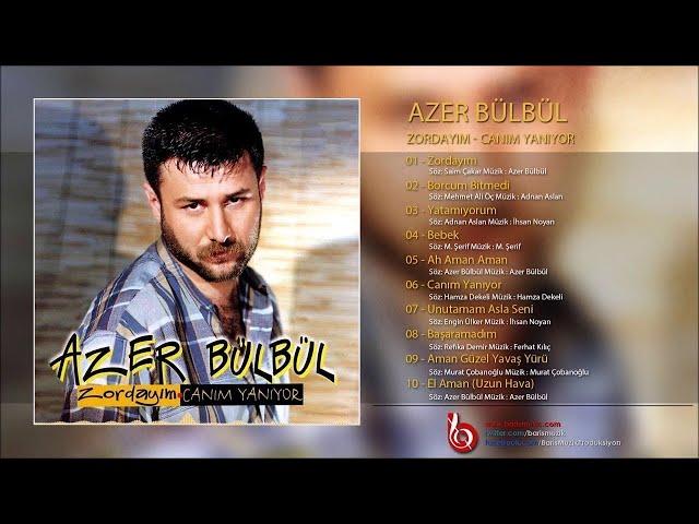 Azer Bülbül - Zordayım