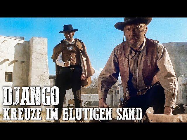 Django - Kreuze im blutigen Sand | Italowestern | Cowboy Film | Wilder Westen