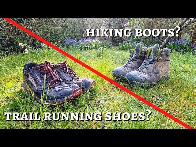 Hiking Boots vs Trail Running Shoes