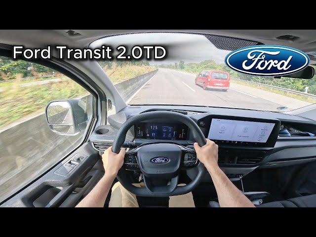 2024 Ford Transit Custom 2.0 Turbo Diesel (134 hp) - On the German Autobahn