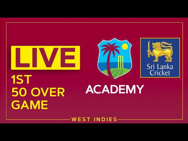  LIVE West Indies Academy vs Sri Lanka Emerging | 1st 50 Over Game