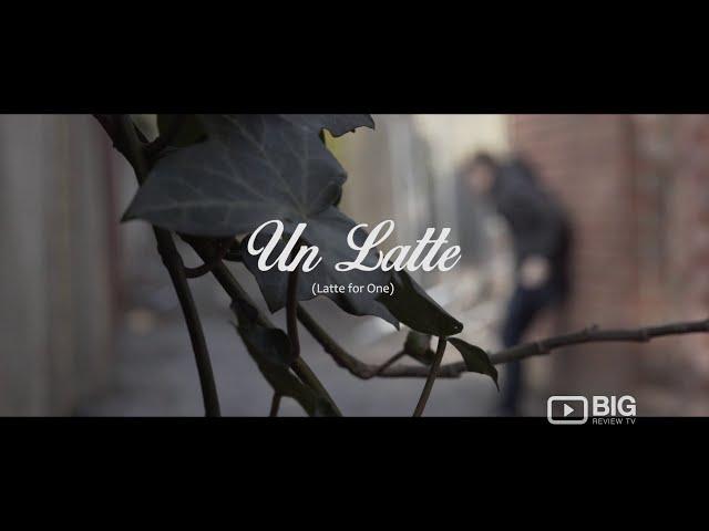 Un Latte - An alternative to caffeine Cafes - Big Review TV