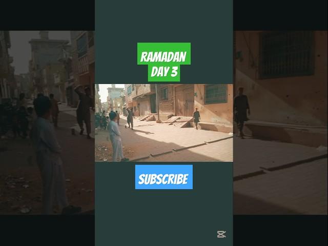 Ramadan ka day 3 #vlog #shorts #shortvideo #viralvideo #tranding