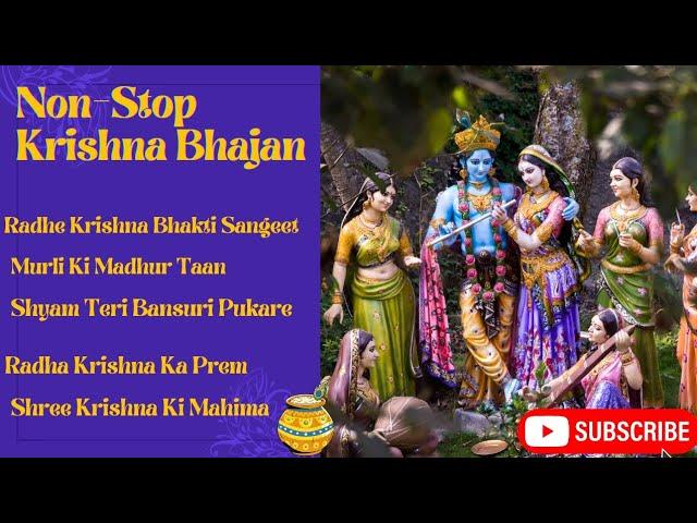 Non-Stop Krishna Bhajan | Radhe Krishna Devotional Songs 2025