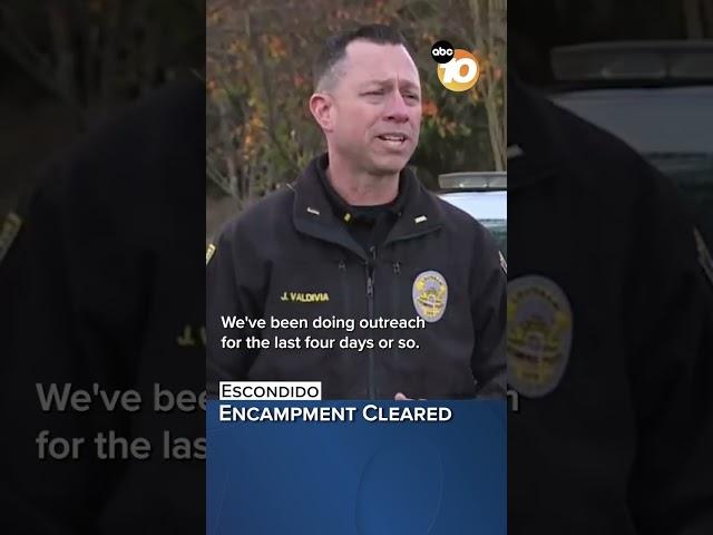Escondido cleared out an encampment it says had become a public health concern #sandiego