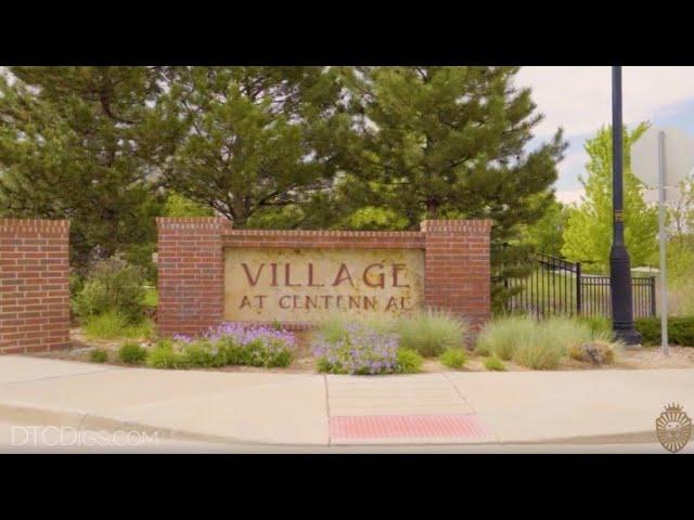 Village at Centennial - Denver Tech Center (DTC) Community Highlight