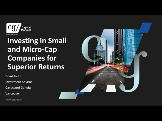 KEYNOTE: Investing in Small and MicroCap Companies for Superior Returns with Brent Todd