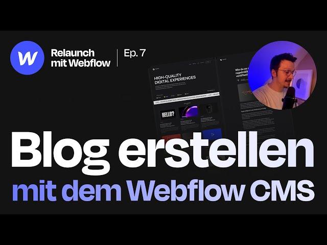 Mit dem Webflow CMS einen Blog erstellen (EP7)