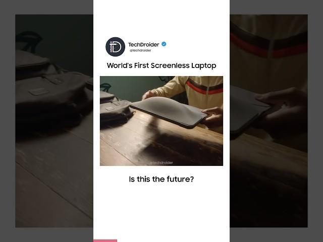 World’s First Screenless Laptop 