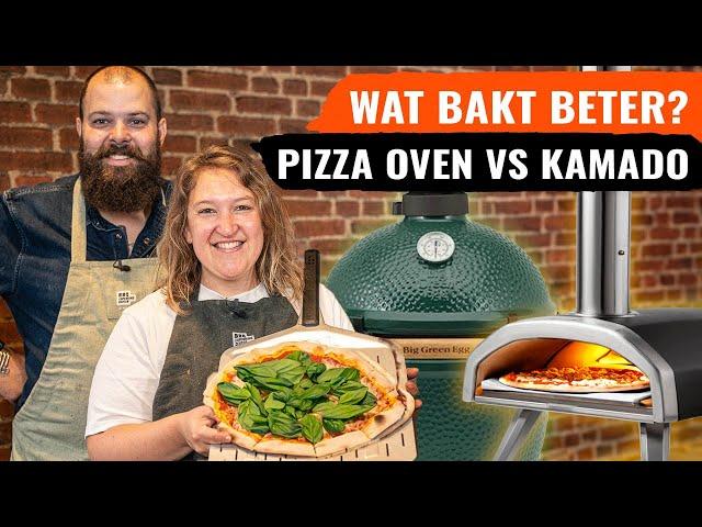 Pizza Oven VS Kamado BBQ, Waarmee bak je de beste PIZZA'S? 