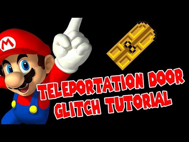 Teleportation Door GLITCH Tutorial | Super Mario Maker | Psycrow