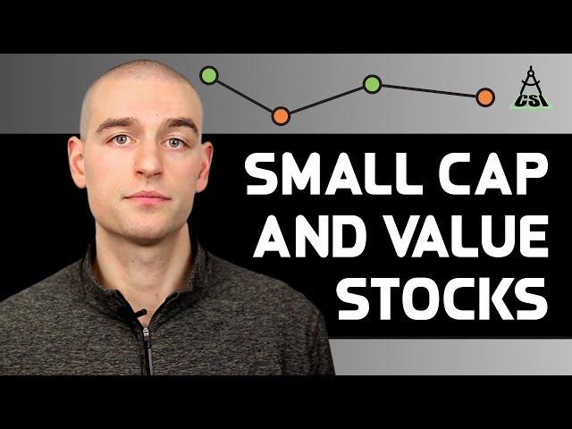 Small Cap and Value Stocks