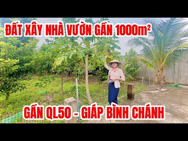 Bán gấp 1000m2 đất xây nhà vườn sát ql50 Bình Chánh, giá nhỉnh hơn 2ty, SHR, đường xe tải 0986673174