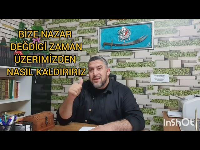 NAZARI ÜZERİMİZDEN NASIL KALDIRIRIZ