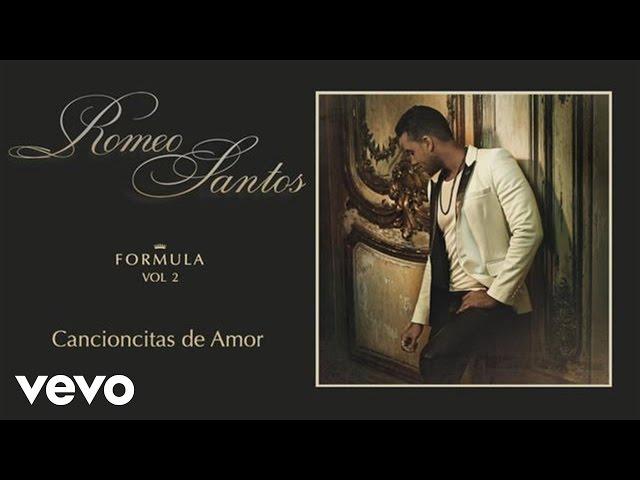 Romeo Santos - Cancioncitas de Amor (Audio)