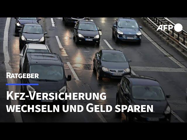 Ratgeber: Kfz-Versicherung wechseln und Geld sparen | AFP