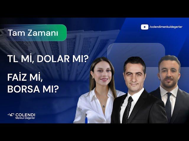 TL Mi, Dolar Mı? Faiz Mi, Borsa Mı? | Dr. Artunç Kocabalkan, Sadullah Çalışır, Berna Süslü