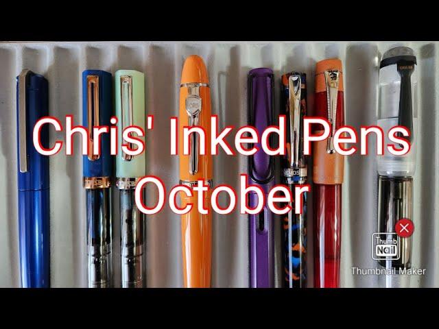 Chris' Inked Pens - October 2023