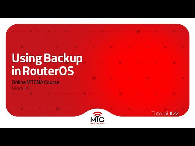 Using Backup in RouterOS