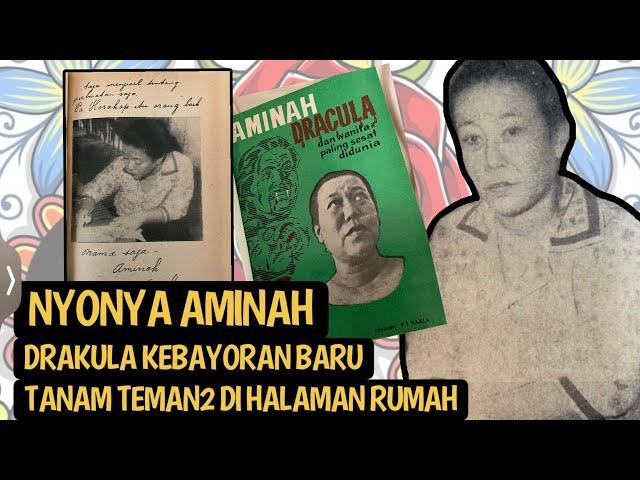 KISAH NYONYA AMINAH DRAKULA KEBAYORAN BARU 1966 | SUAMI 5, TANAM TEMAN2 DI HALAMAN RUMAH