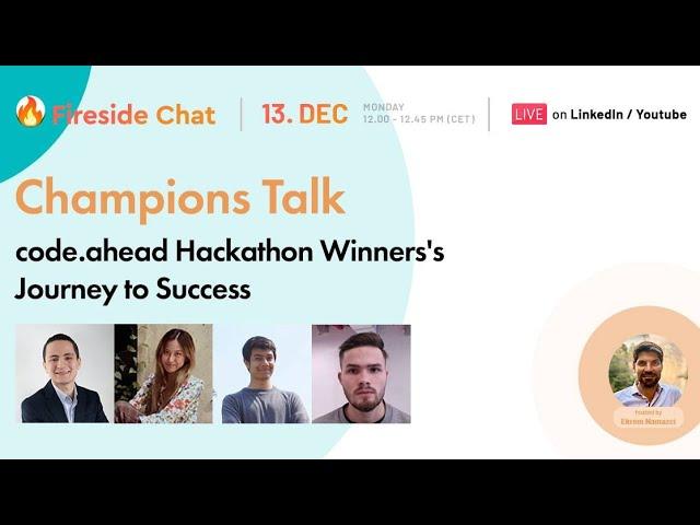 Champions Talk | code.ahead Hackathon Winners's  Journey to Success