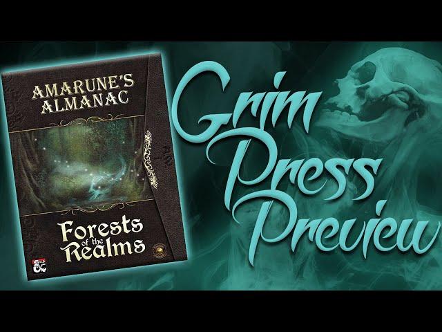 Grim Press Preview - Amarune's Almanac: Forests of the Realms (Fantasy Grounds)