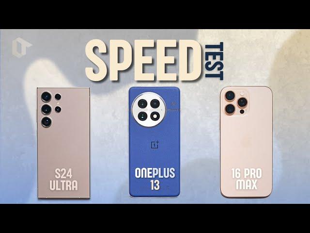 OnePlus 13 vs iPhone 16 Pro Max vs S24 Ultra SUPER Speed Test