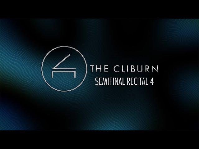 2025 Van Cliburn International Piano Competition - Semifinal Concert 6– Recital