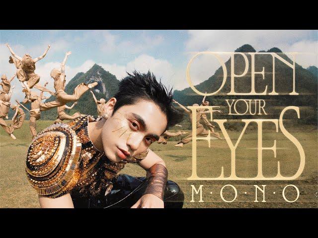 MONO - ‘Open Your Eyes’ (Official Music Video)