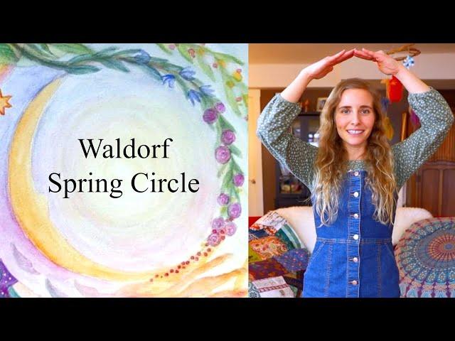 Ideas for Spring Circle Time (Waldorf)