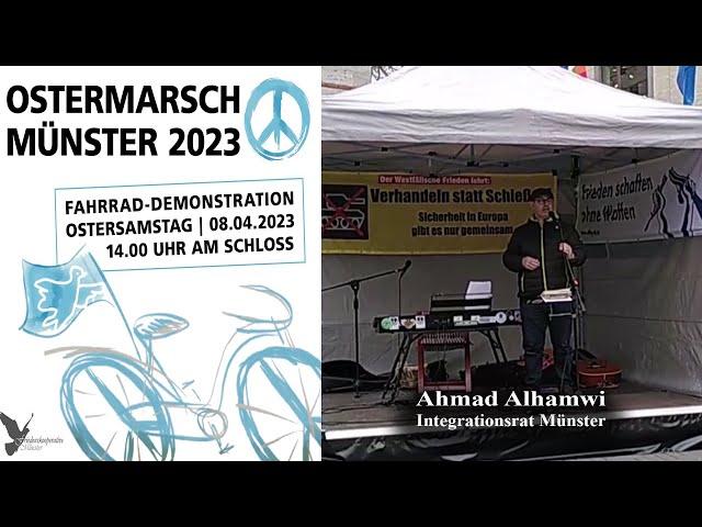 Münster: Ostermarsch-Rad-Demo 23: „Frieden muss verhandelt werden!“- Rede Ahmad Alhamwi (IR Münster)