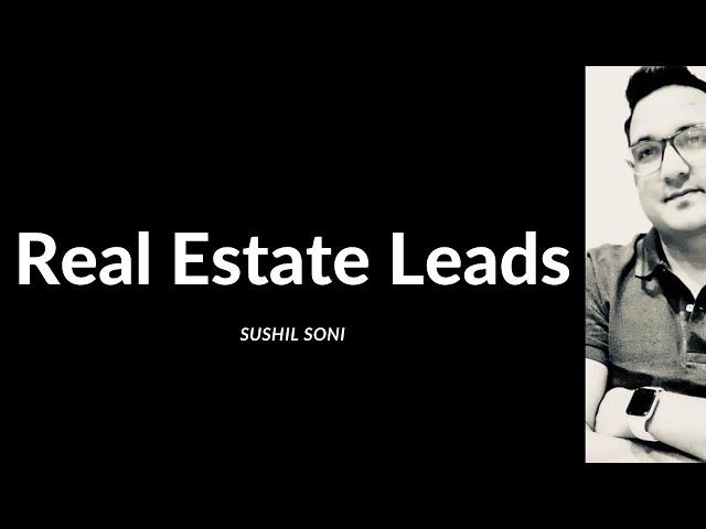 Best Way To Generate Leads In Real Estate | #RealEstateLeads