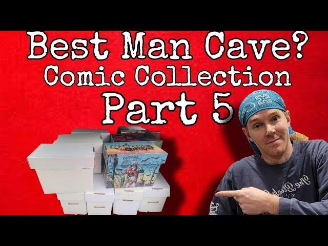 Best Man Cave I've seen + Comic Book Collection Part 5