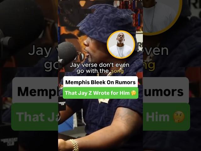 Memphis Bleek On Rumors That Jay Z Wrote For Him 