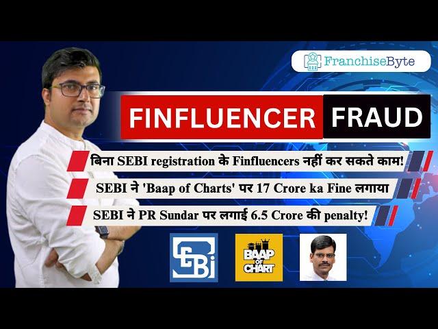 Finfluencer Fraud | SEBI's New Guidelines | PR Sundar Case | Baap of Charts Case | Finfluencers News