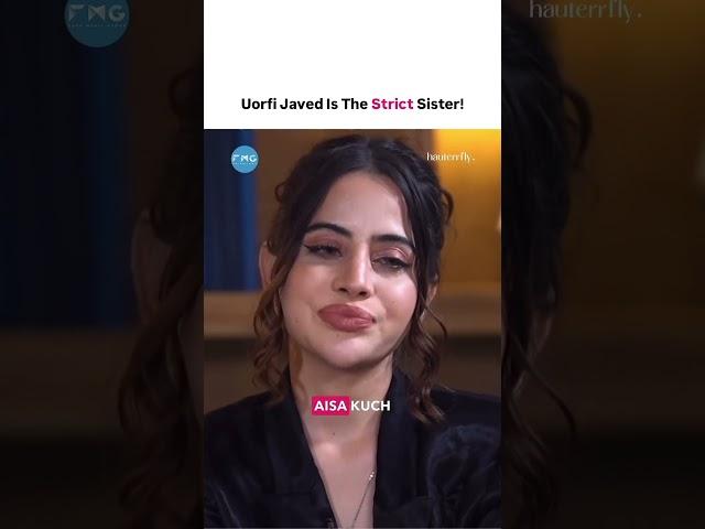 Uorfi Javed Is A Strict Sister! | Hauterrfly #uorfijaved #siblings #sister #yehladkipagalhai