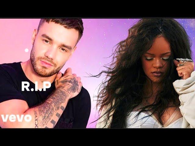 Rihannna - Goodbye Liam Payne (A Tribute to Liam Payne)