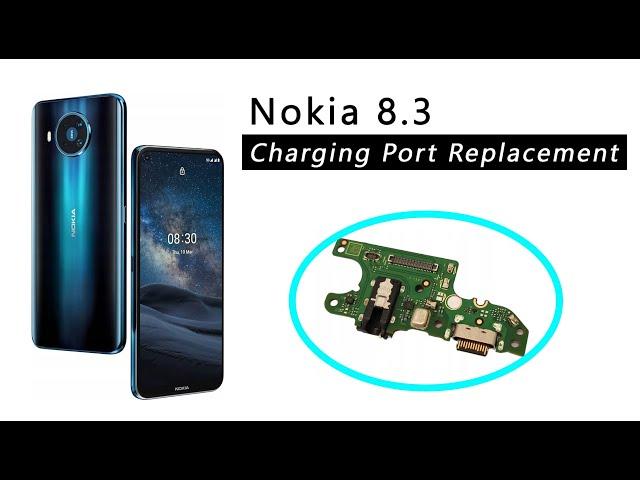 Nokia 8.3 Not Charging Port Replacement Repair Tutorial / Naprawa ładowania telefonu