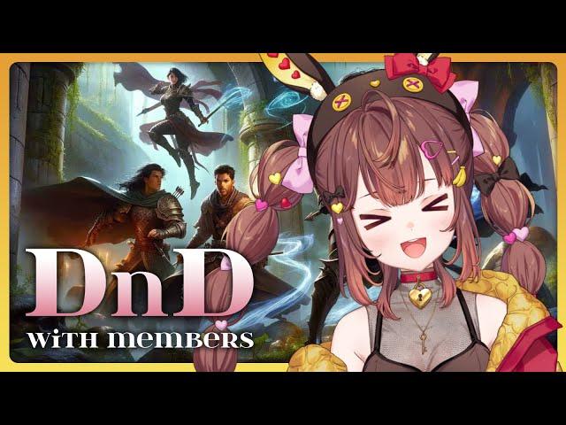 DnD session 4 || Game night with Members!!【VyVid | Bunana 】