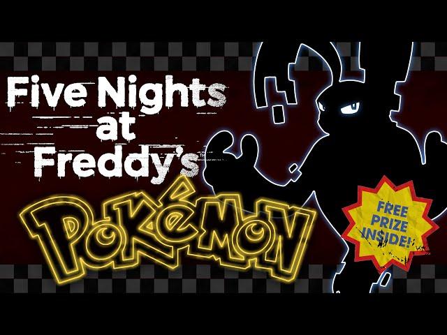 Five Nights at Freddy's characters as Pokémon! | He's here!!!