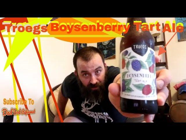 SE2.4 A Dude With a Brew | Troegs Boysenberry Tart Ale, Spring Anthology